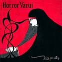 Horror Vacui – Living For Nothing...